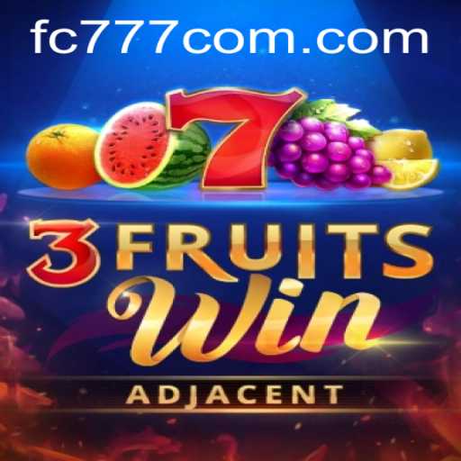 Exploring 3FruitsWin: A Fresh Take on Classic Slot Gaming