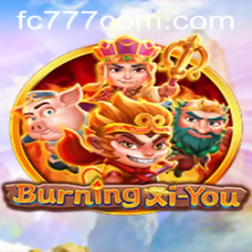 Exploring the Mythical World of BurningXiYou