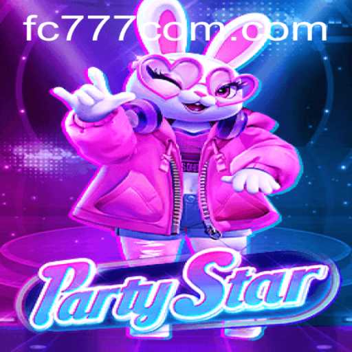 PartyStar: A Dynamic Gaming Experience with fc777