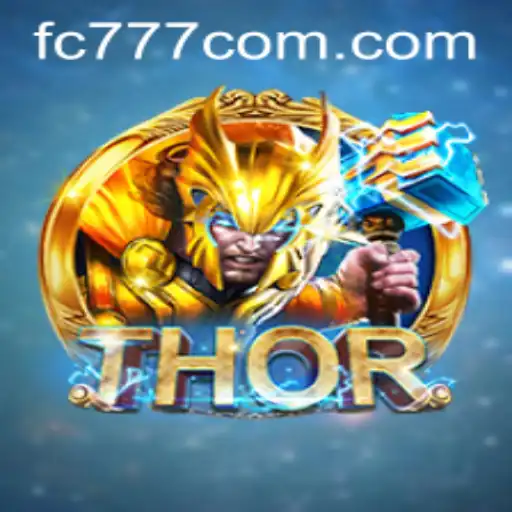 Discover the Epic Adventure of THOR: Unleashing the Power of fc777