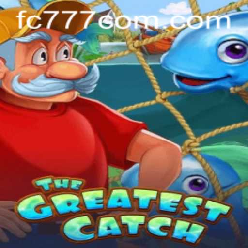 TheGreatestCatch: An Exciting Adventure Awaits